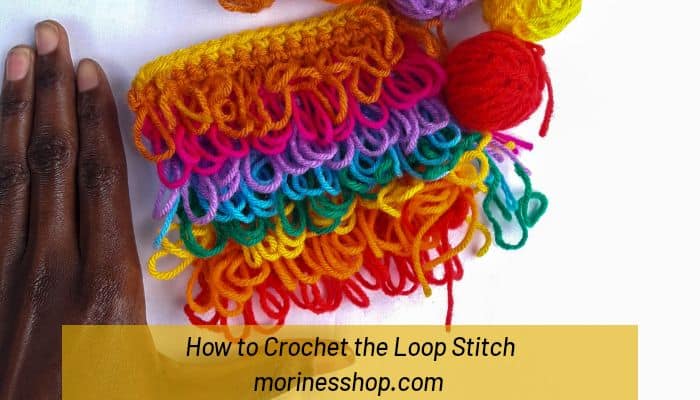 This is a quick how-to on crocheting the loop stitch, a simple crochet stitch which creates a nicely textured fabric made from loops. #CrochetTutorial #LoopStitch #StitchTutorial #CrochetLoop #CrochetLoopStitch