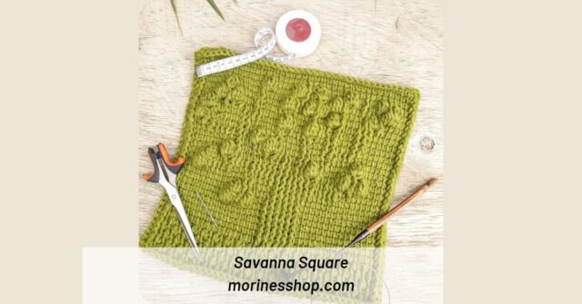 Enjoy making the texture-rich Savanna Square, a free Tunisian crochet square pattern inspired by the breathtaking African Savannas.